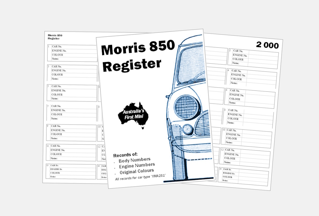 The Australian Morris 850 commenced 13 years ago with a paper log of car numbers.