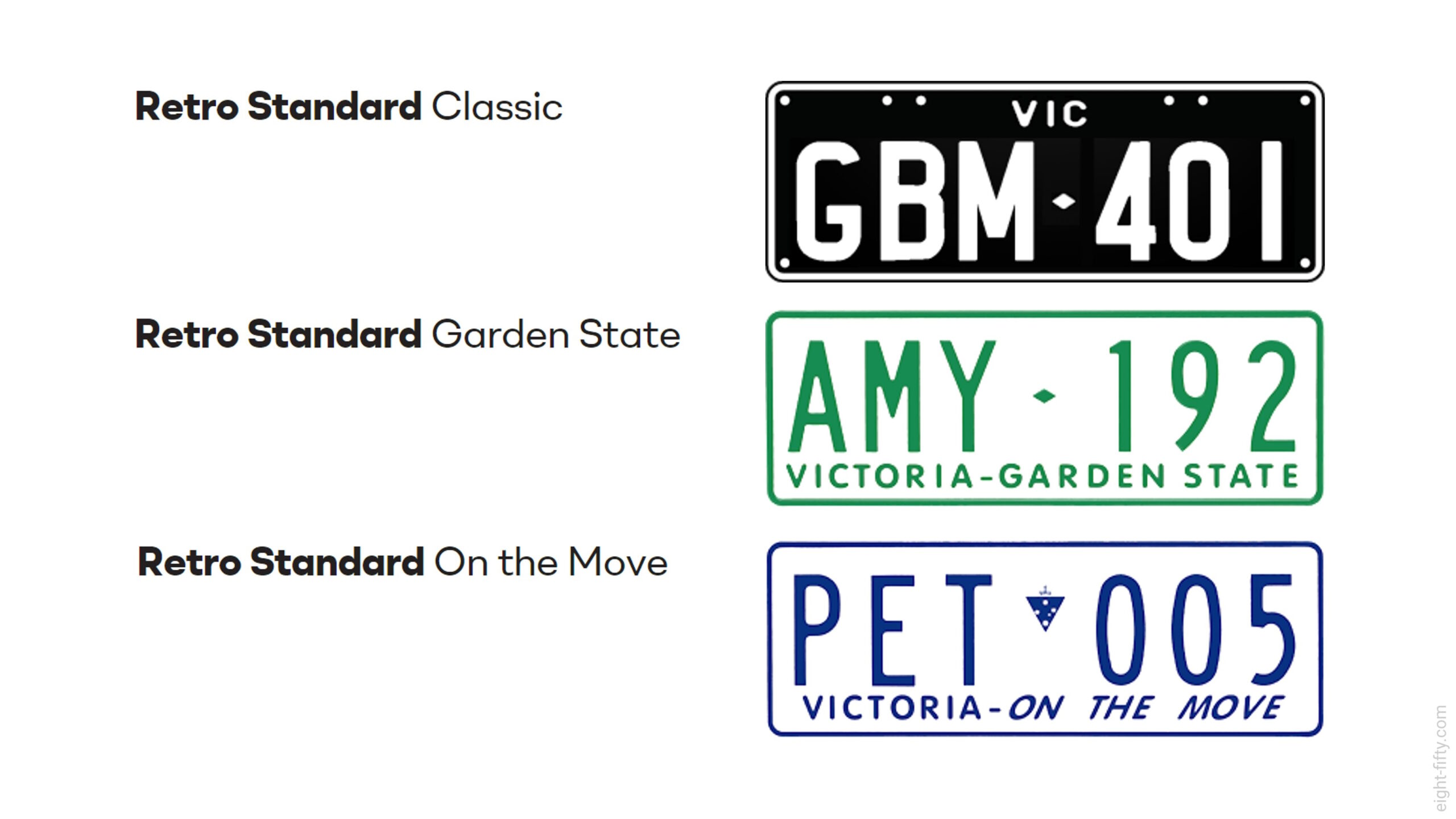 The Retro number plate series will now have three styles - Classic, Garden State and On the Move.